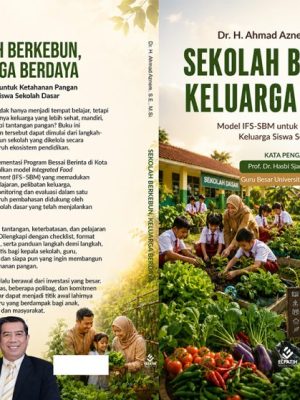 Sekolah Berkebun, Keluarga Berdaya