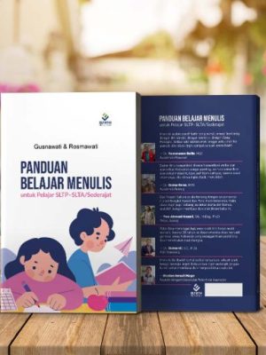 Panduan Belajar Menulis untuk Pelajar SLTP-SLTA/Sederajat