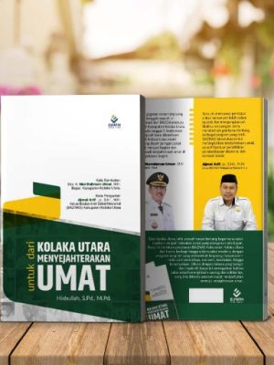 Dari Kolaka Utara untuk Menyejahterakan Umat