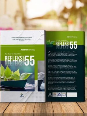 Refleksi 55: The Power of Silaturahmi