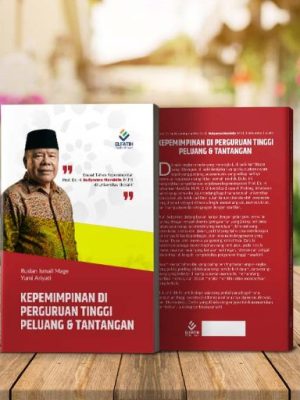 Kepemimpinan di Perguruan Tinggi: Peluang & Tantangan